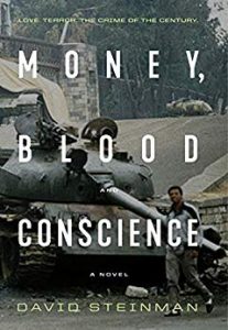 WHY I WROTE “MONEY, BLOOD AND CONSCIENCE”